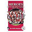Heroes of the Future - Part 2: The AJAX Training Concept D3812