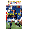 DVD - TEAM USA - COMING OF AGE D973