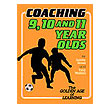 Coaching 9, 10 & 11 Year Olds 1099